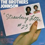 画像1: THE BROTHERS JOHNSON - STRAWBERRY LETTER #23 / DANCIN' AND PRANCIN'  (1)