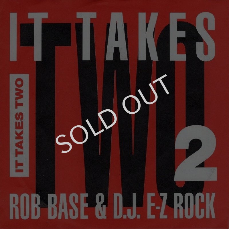 画像1: ROB BASE & D.J. E-Z ROCK - IT TAKES TWO (TUFF AUDIO MIX TAKE 1 EDIT) / IT TAKES TWO (TUFF AUDIO MIX TAKE 2 EDIT)  (1)