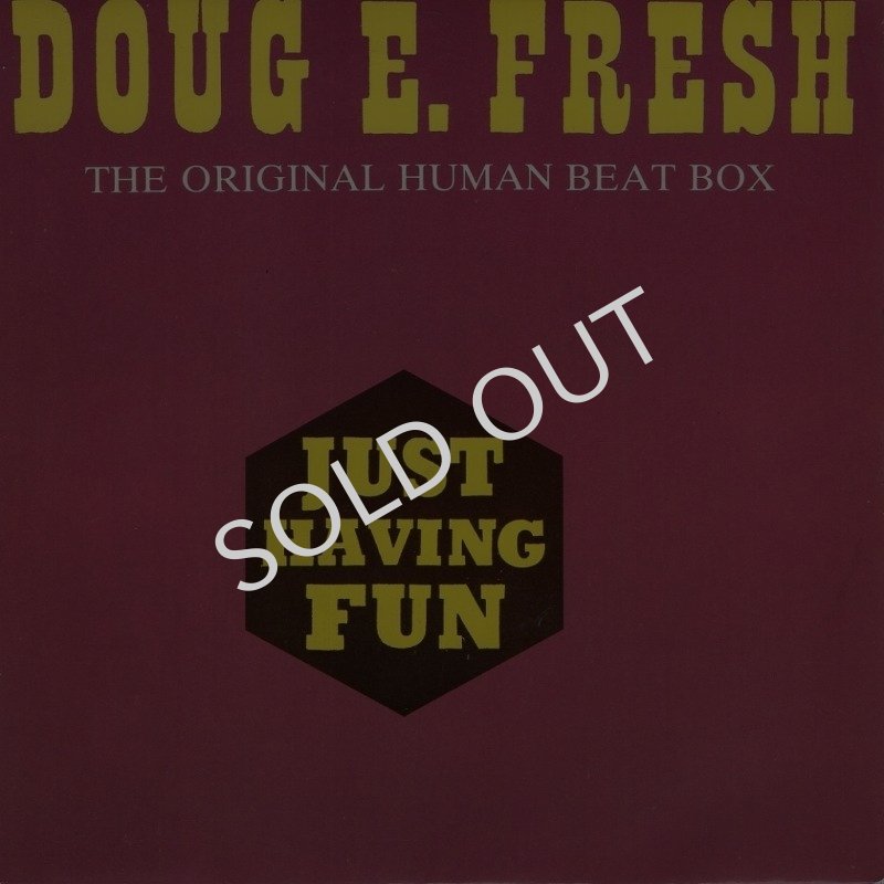 画像1: DOUG E. FRESH - JUST HAVING FUN / THE ORIGINAL HUMAN BEAT BOX  (1)