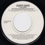 画像2: CHANTAY SAVAGE - I WILL SURVIVE (RADIO EDIT) / I WILL SURVIVE (SILK'S OLD SKOOL EXTENDED REMIX) (WITH CLEAN RAP)  (2)