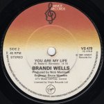 画像2: BRANDI WELLS - WATCH OUT / YOU ARE MY LIFE  (2)