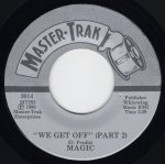 画像2: MAGIC - WE GET OFF (PART 1) / WE GET OFF (PART 2)  (2)