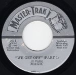 画像1: MAGIC - WE GET OFF (PART 1) / WE GET OFF (PART 2)  (1)