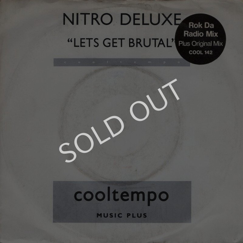 画像1: NITRO DELUXE - LET'S GET BRUTAL (ROCK DA RADIO) / LET'S GET BRUTAL  (1)