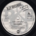 画像1: SAVANNA - I CAN'T TURN AWAY / I CAN'T TURN AWAY (INSTRUMENTAL) (1)