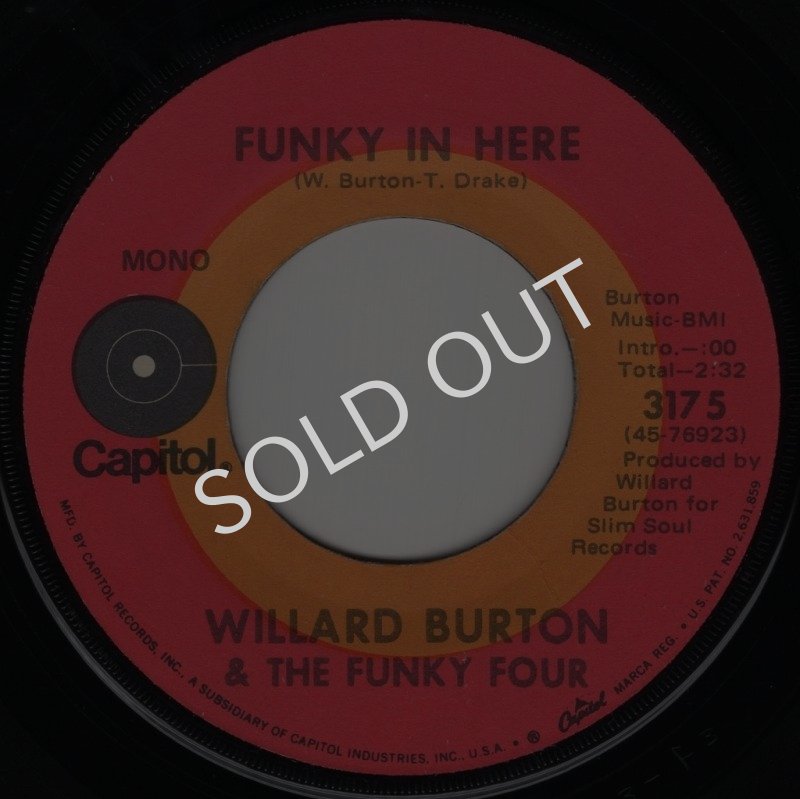 画像1: WILLARD BURTON & THE FUNKY FOUR - FUNKY IN HERE / EVERY BEAT OF MY HEART  (1)