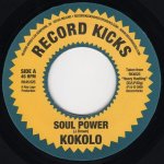 画像1: KOKOLO - SOUL POWER / SOUL POWER (LACK OF AFRO RMX)  (1)