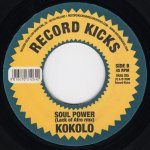 画像2: KOKOLO - SOUL POWER / SOUL POWER (LACK OF AFRO RMX)  (2)