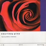 画像1: COURTNEY PINE - I'M STILL WAITING / BE MINE TONIGHT  (1)