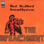 画像1: RED REDFORD SOUND SYSTEM - THE IMPEACHMENT / GRAPE GRAPP  (1)