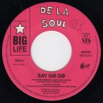 画像2: DE LA SOUL - SAY NO GO / THEY DON'T KNOW THAT THE SOUL DON'T GO FOR THAT ("POTHOLES" INSTRUMENTAL)  (2)