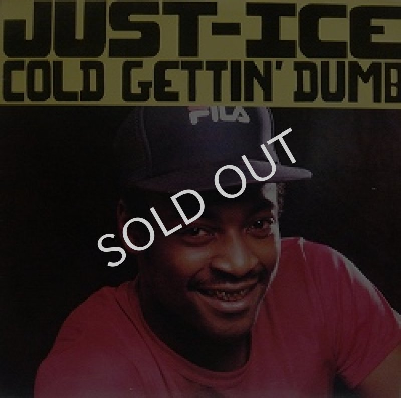 画像1: JUST-ICE / COLD GETTIN' DUMB (1)